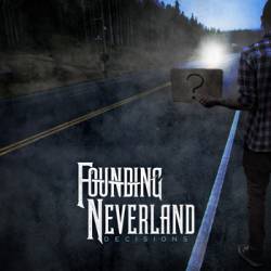 Founding Neverland : Decisions